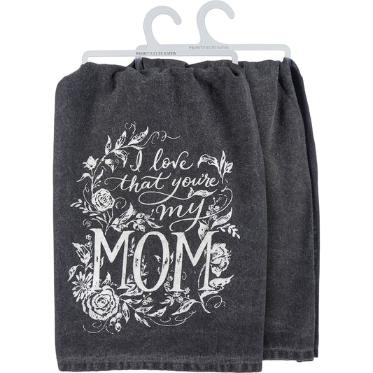 My Mom Kitchen Towel