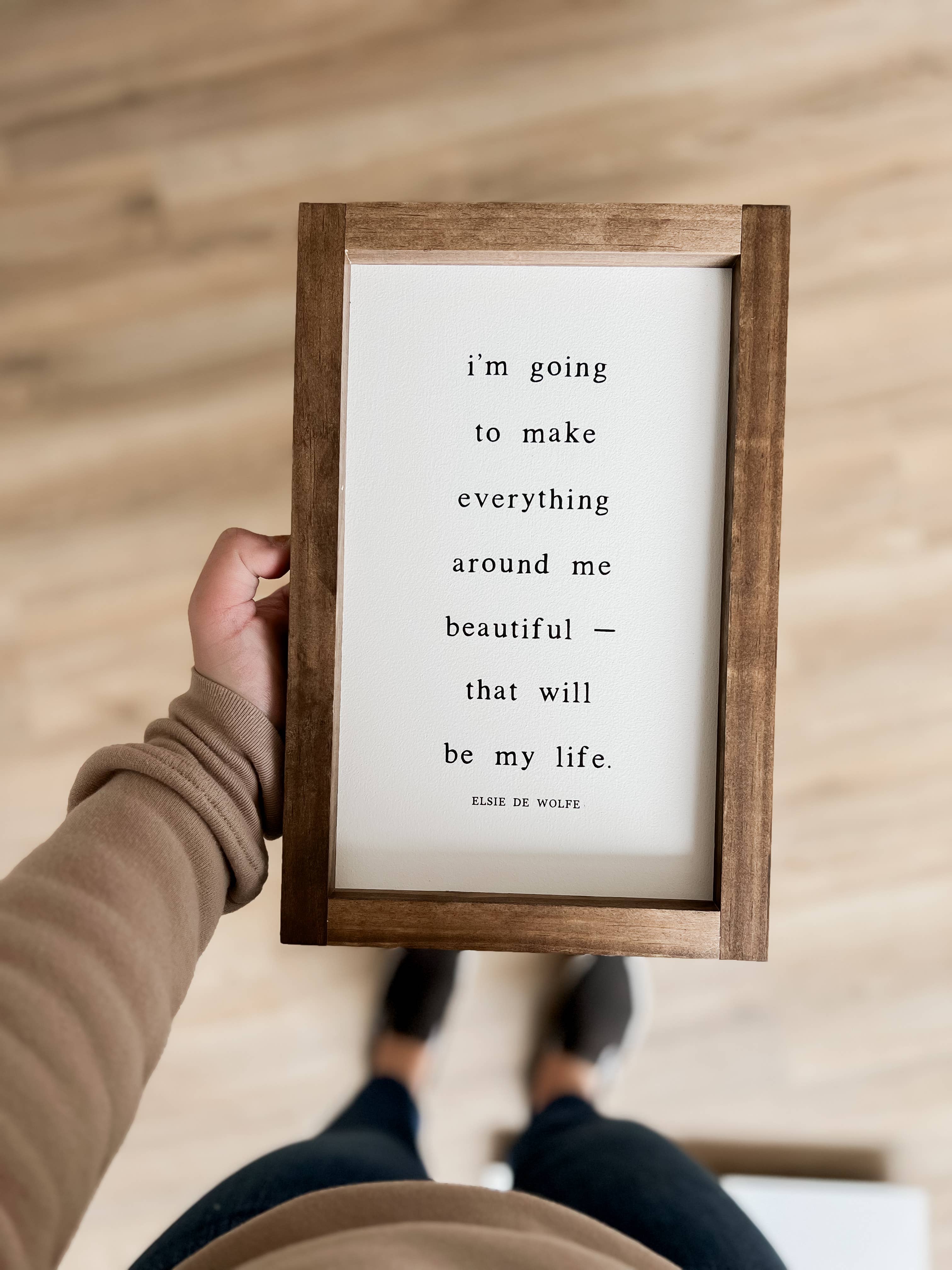 I'm Going to Make Everything Around Me Beautiful |8x12"