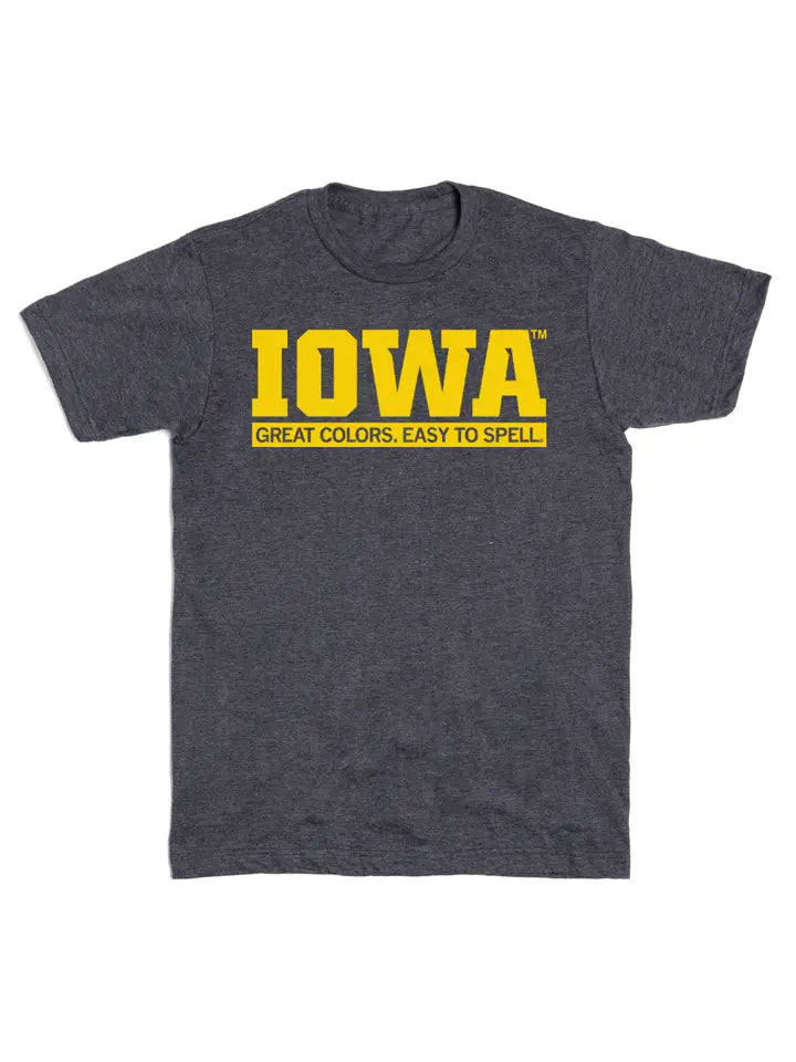 Iowa Great Colors Easy to Spell Tee