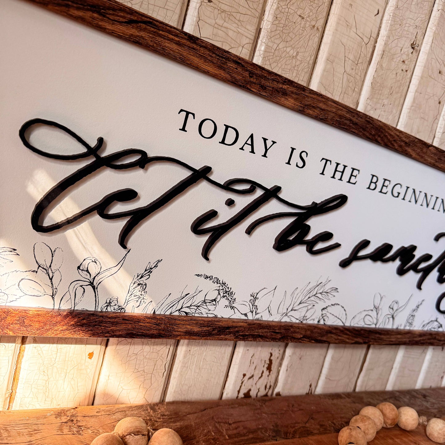 Let It Be Something Good Inspirational Quote Wood Sign