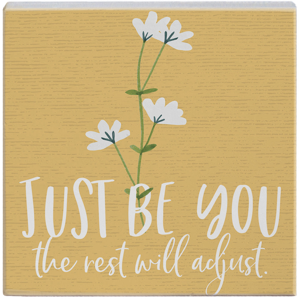 Just Be You