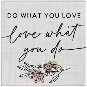 Love What You Do