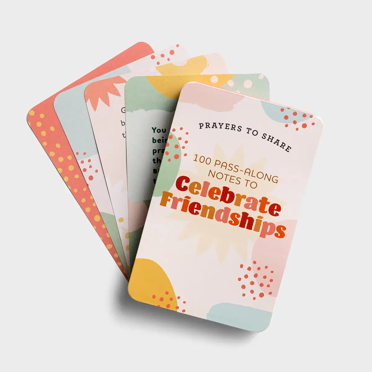 Prayers to Share: 100 Pass-Along Notes to Celebrate Friendships