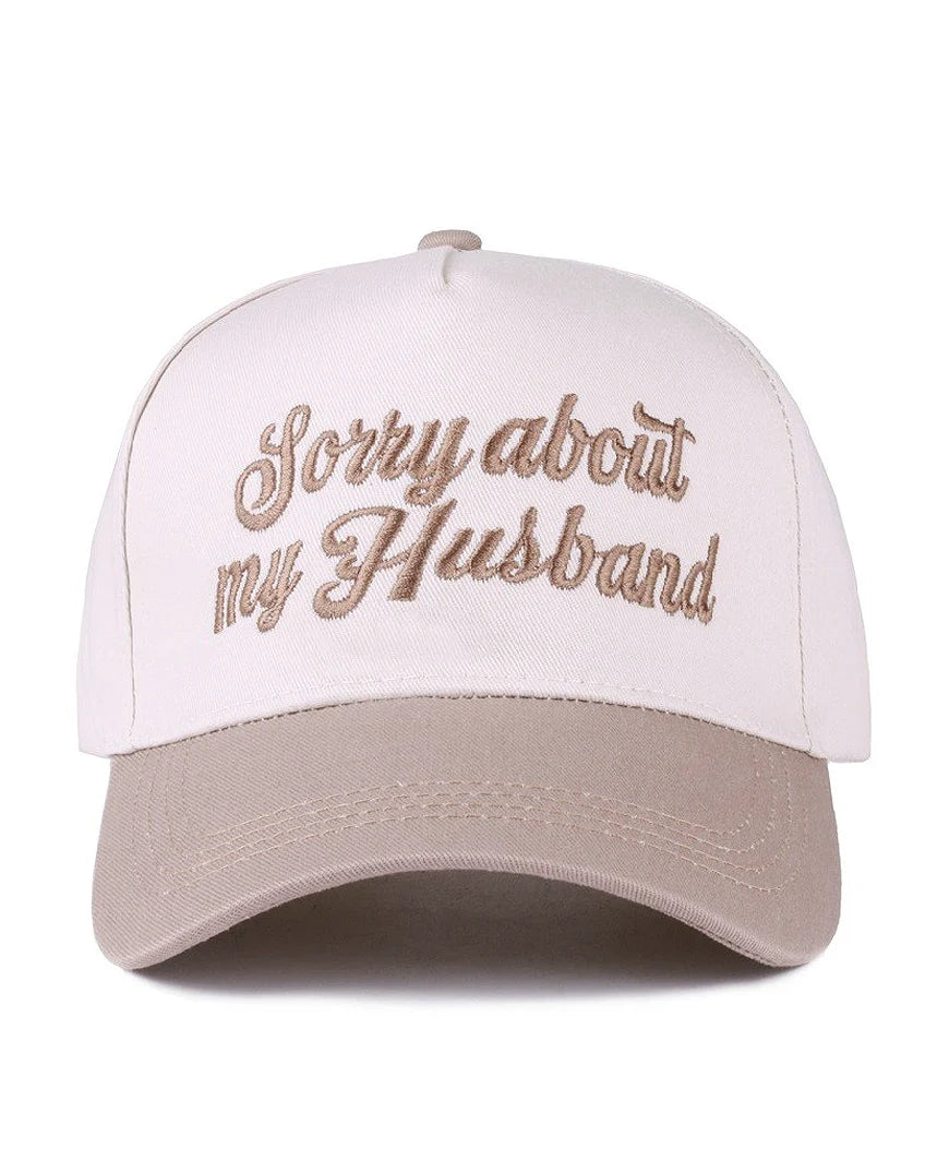 Sorry about my Husband Cap