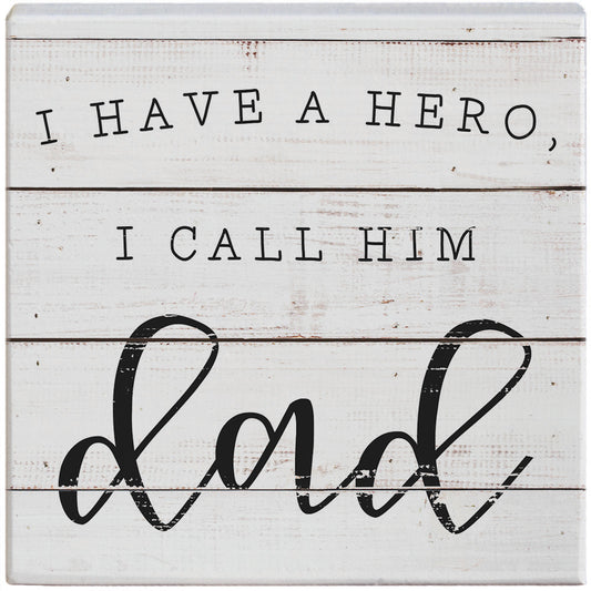 I Have A Hero