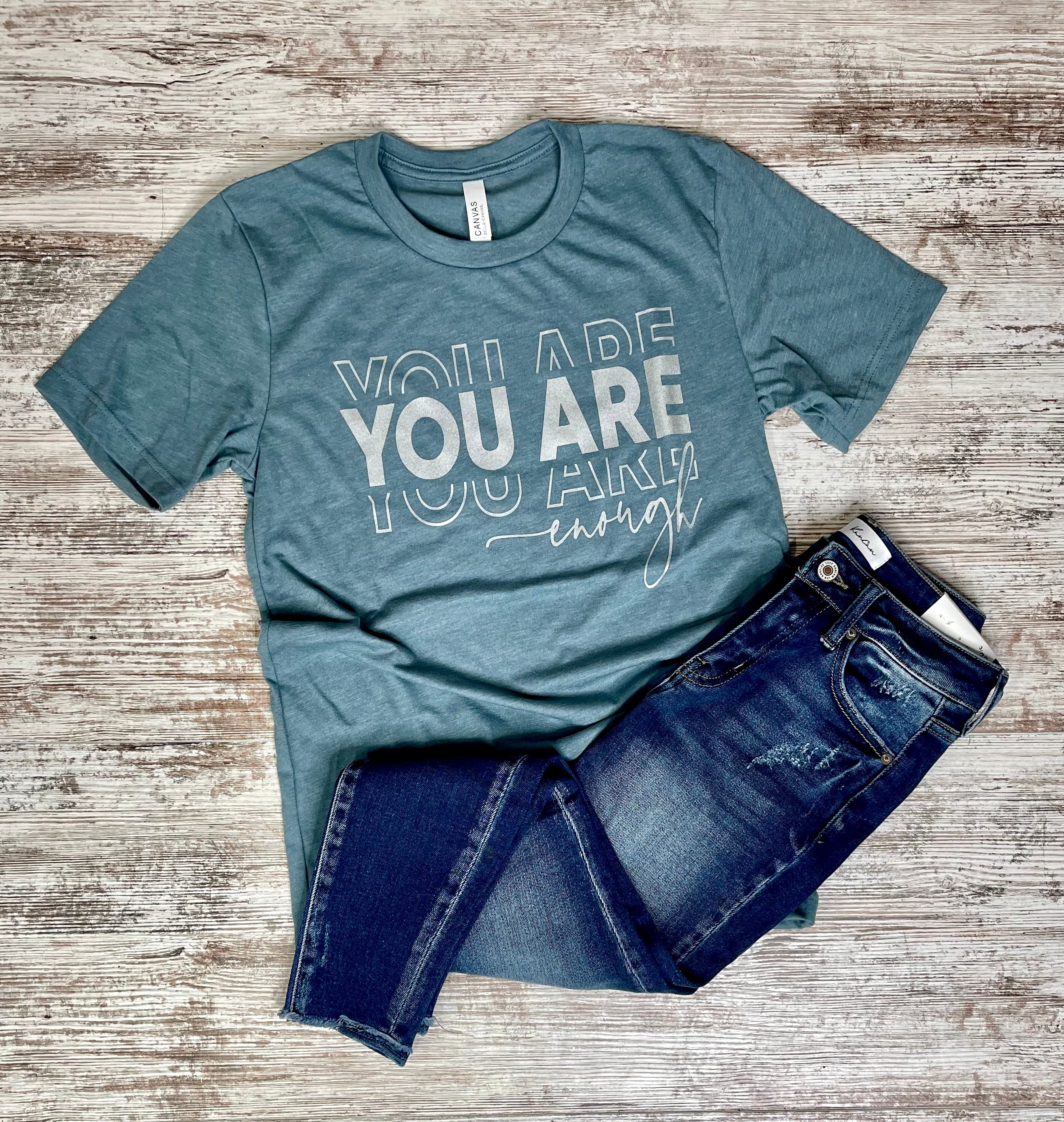 You Are Enough Tee